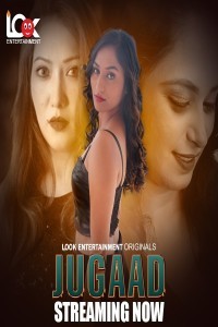Jugaad (2024) LookEnt Hindi Unrated Web Series