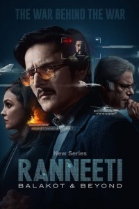 Ranneeti Balakot and Beyond (2024) Hindi Web Series