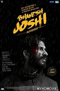 Bhavesh Joshi Superhero (2018) Bollywood Movie