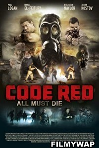 Code Red (2013) Hindi Dubbed