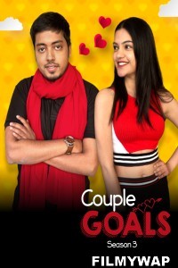 Couple Goals (2022) Season 3 Hindi Web Series