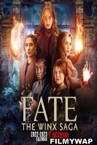 Fate The Winx Saga (2022) Season 2 Hindi Web Series