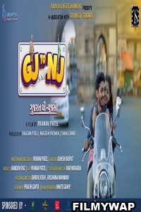 Gj to Nj Gujarat Thi New Jersey (2022) Gujarati Movie