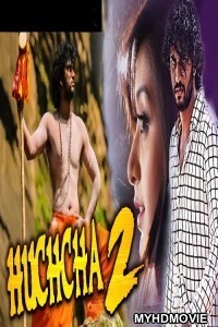 Huccha 2 (2019) South Indian Hindi Dubbed Movie