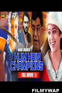 Hum Hain Champions (2023) Hindi Dubbed Movie