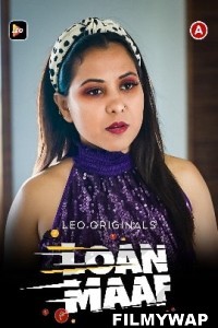 Loan Maaf (2023) LeoApp Hindi Short Film