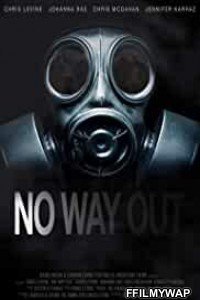 No Way Out (2020) English Movie