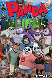 Panda vs Aliens (2021) English Movie