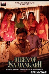 Queen of Sajjangarh (2021) Hindi Movie