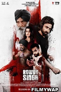 Rowdy Singh (2022) Punjabi Movie